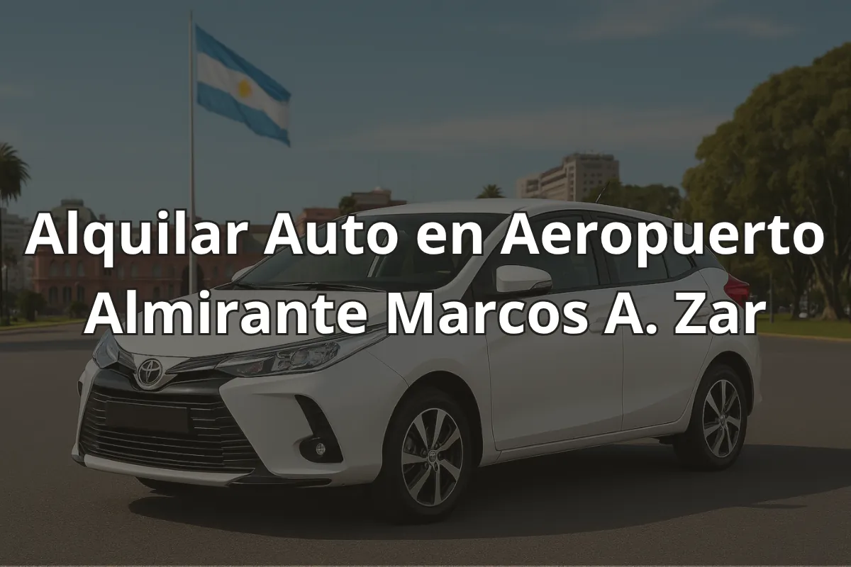 Alquilar Auto en Aeropuerto Almirante Marcos A. Zar