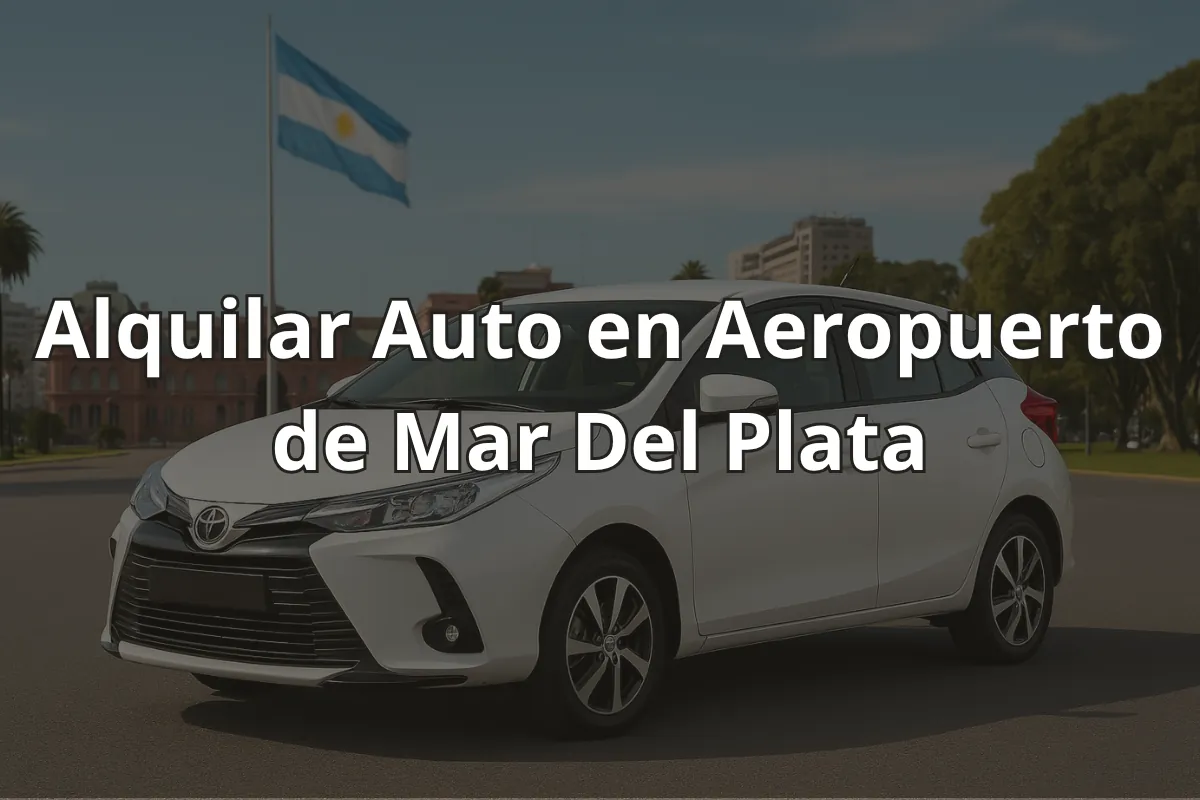Alquilar Auto en Aeropuerto de Mar Del Plata