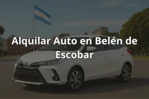 Alquilar Auto en Belén de Escobar