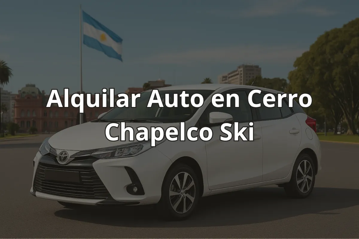 Alquilar Auto en Cerro Chapelco Ski
