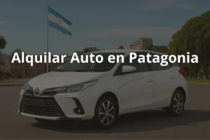 Alquilar Auto en Patagonia