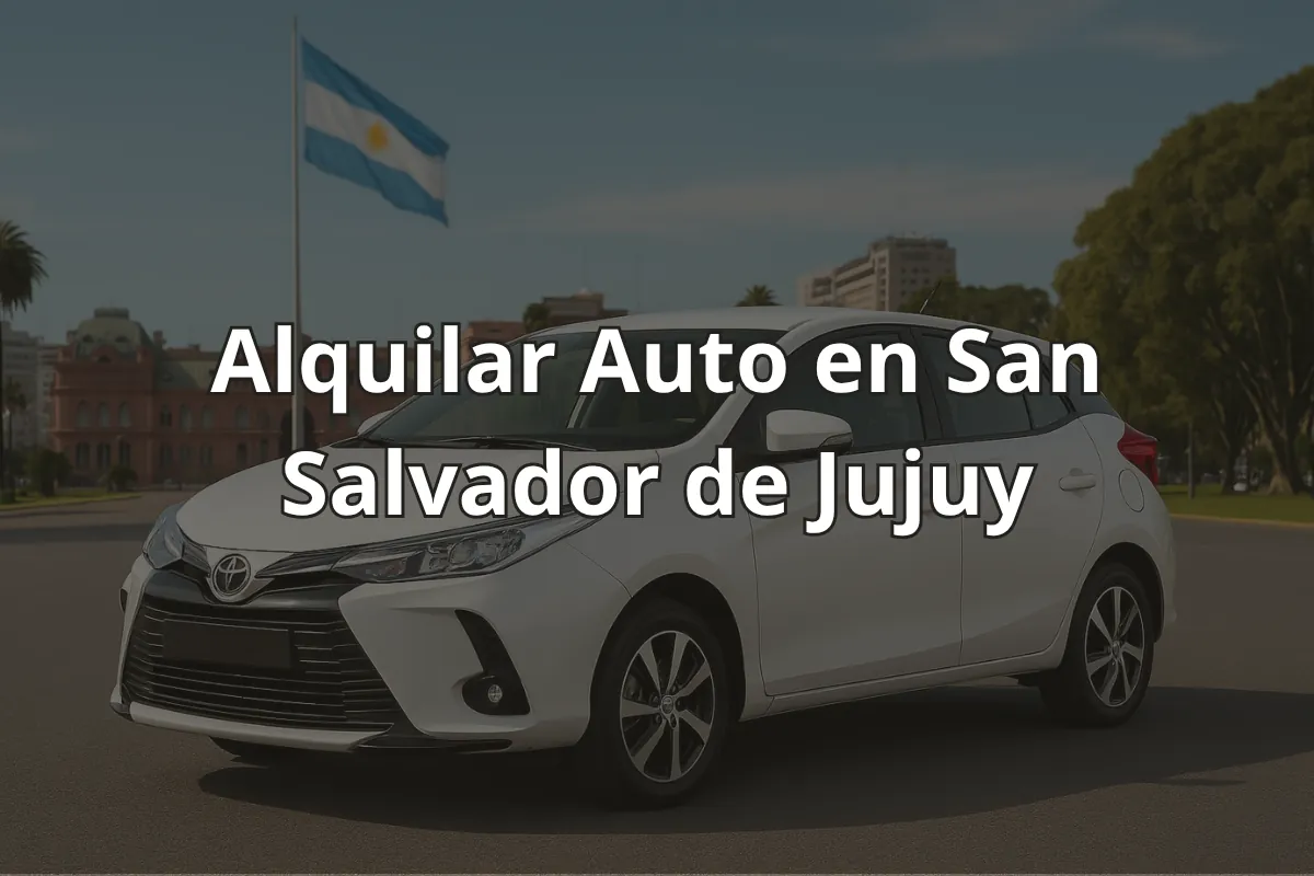 Alquilar Auto en San Salvador de Jujuy