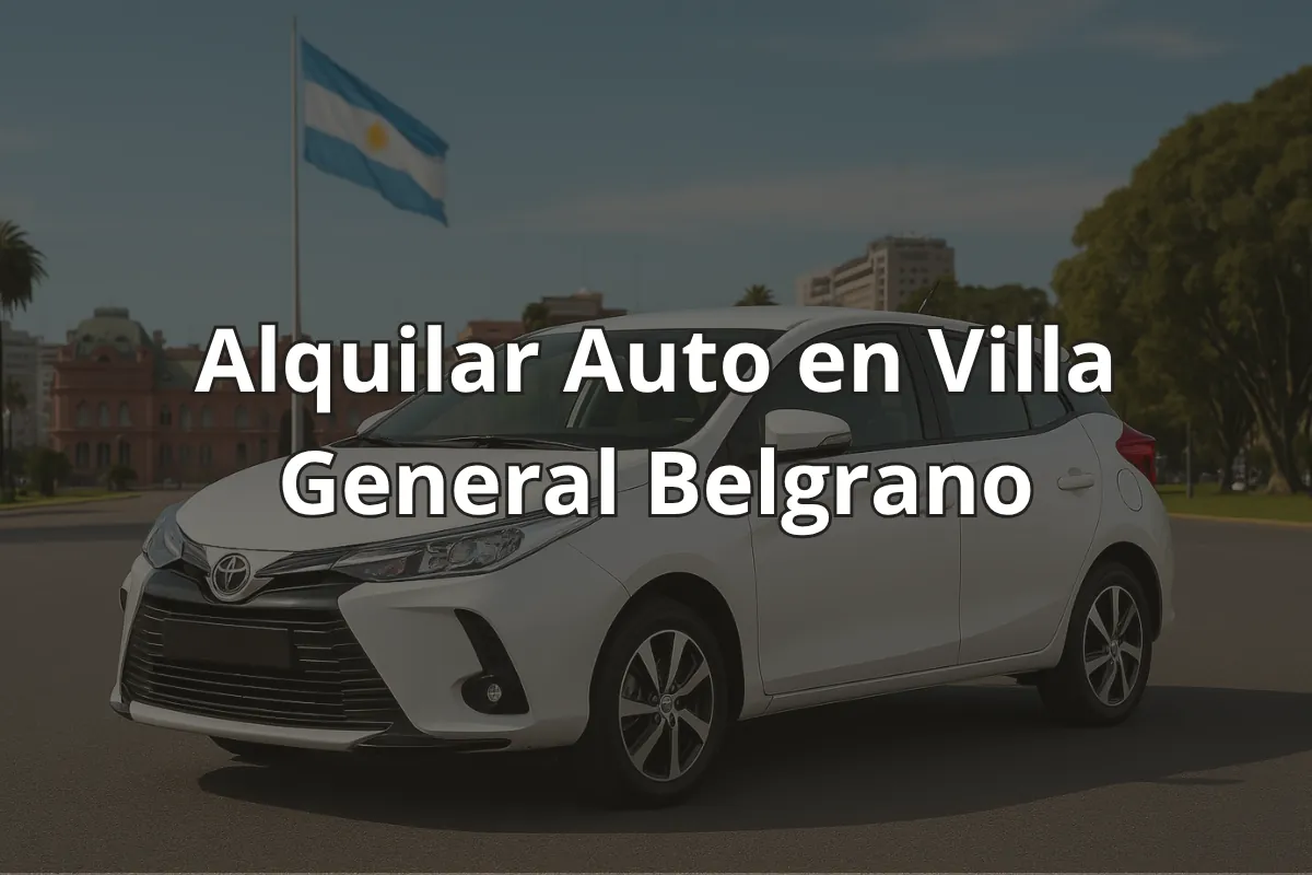 Alquilar Auto en Villa General Belgrano
